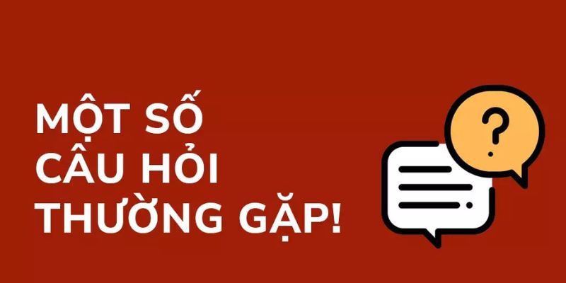 Những câu hỏi thường gặp trong quá trình truy cập