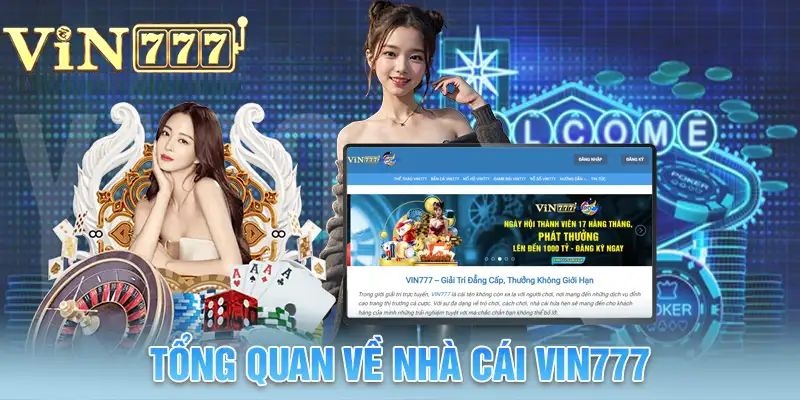 Giới thiệu nhà cái chất lượng hàng đầu Vin777