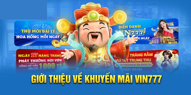 Tìm hiểu sự kiện khuyến mãi hoàn trả tại Vin777